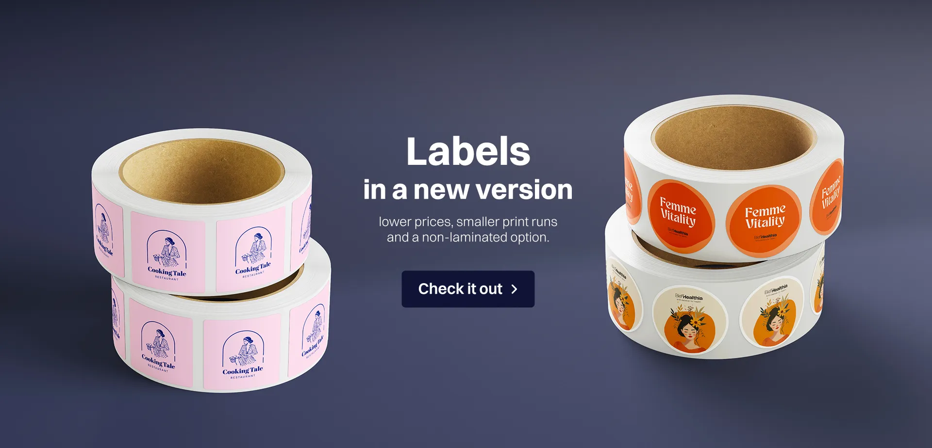 Labels in a new version lower prices, smaller print runs and a non-laminated option